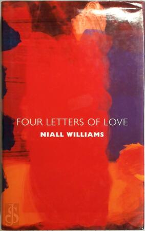 Four Letters of Love - Niall Williams