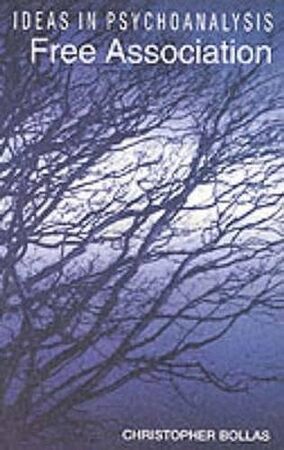 Free Association - Christopher Bollas