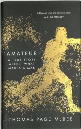 Amateur - Thomas Page McBee