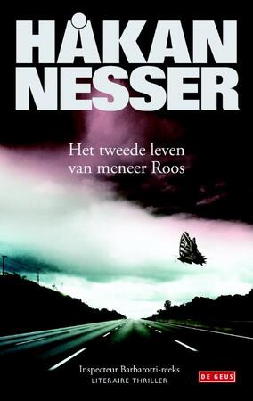 Het tweede leven van meneer Roos - Håkan Nesser Het tweede leven van meneer Roos - Håkan Nesser