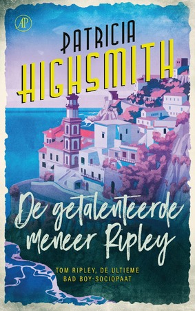 De getalenteerde Mr. Ripley - Patricia Highsmith