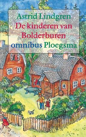 Kinderen van Bolderburen - Astrid Lindgren Kinderen van Bolderburen - Astrid Lindgren