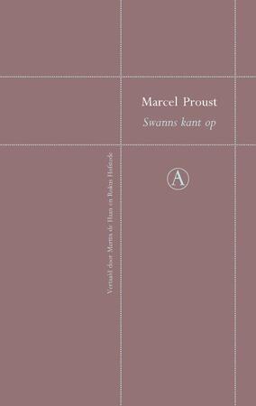 Swanns kant op - Marcel Proust Swanns kant op - Marcel Proust