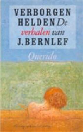 Verborgen helden - J. Bernlef Verborgen helden - J. Bernlef