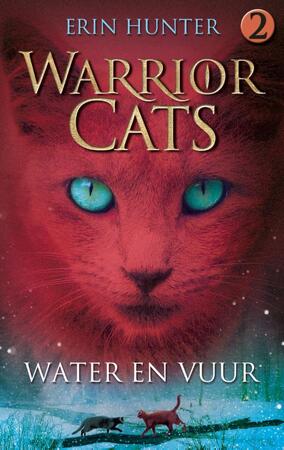 Warrior cats 2: water en vuur - Erin Hunter Warrior cats 2: water en vuur - Erin Hunter