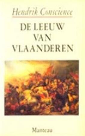 Leeuw van vlaanderen - Hendrik Conscience Leeuw van vlaanderen - Hendrik Conscience