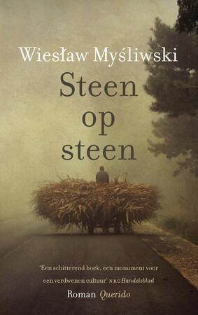 Steen op steen - Wieslaw Mysliwski Steen op steen - Wieslaw Mysliwski