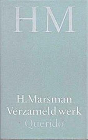 Verzameld werk - Hendrik Marsman Verzameld werk - Hendrik Marsman