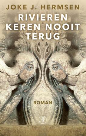 Rivieren keren nooit terug - Joke J. Hermsen Rivieren keren nooit terug - Joke J. Hermsen