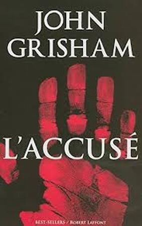 L'accusé - John Grisham L'accusé - John Grisham