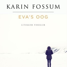 Eva's oog - Karin Fossum Eva's oog - Karin Fossum