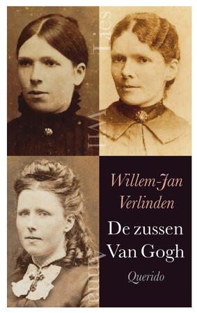 De zussen Van Gogh - Willem Jan Verlinden De zussen Van Gogh - Willem Jan Verlinden