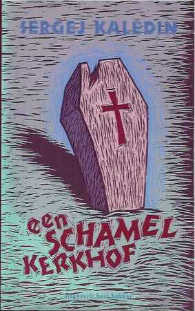 Schamel kerkhof - Kaledin