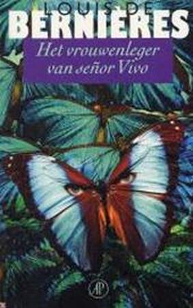 Het vrouwenleger van senor Vivo - L. de Bernieres