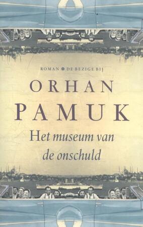 Museum van de onschuld - Orhan Pamuk Museum van de onschuld - Orhan Pamuk