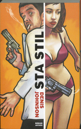Sta stil - Denis Johnson Sta stil - Denis Johnson