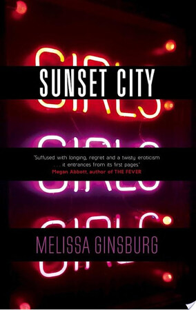 Sunset City - Melissa Ginsburg