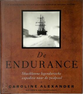 De Endurance - Caroline Alexander, Inge Kok (ISBN 9789045001135)