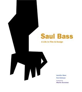 Saul Bass - Jennifer Bass, Pat Kirkham (ISBN 9781856697521)