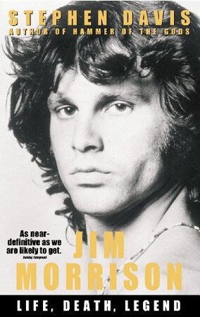 Jim Morrison - Stephen Davis Jim Morrison - Stephen Davis