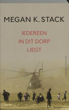 Iedereen in dit dorp liegt - M. Stack Iedereen in dit dorp liegt - M. Stack