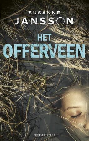 Het offerveen - Susanne Jansson Het offerveen - Susanne Jansson