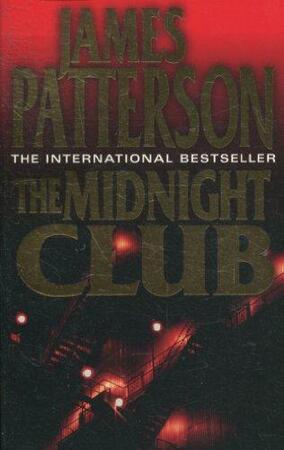 The midnight club - James Patterson The midnight club - James Patterson
