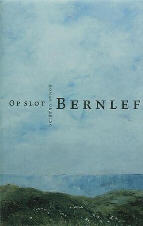 Op slot - Bernlef Op slot - Bernlef