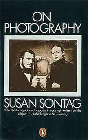 On photography - Susan Sontag On photography - Susan Sontag