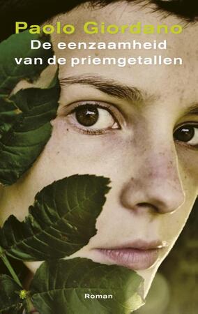 De eenzaamheid van de priemgetallen - Paolo Giordano De eenzaamheid van de priemgetallen - Paolo Giordano