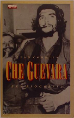 Che Guevara - Jean Cormier Che Guevara - Jean Cormier