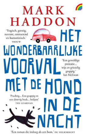 Het wonderbaarlijke voorval met de hond in de nacht - Mark Haddon Het wonderbaarlijke voorval met de hond in de nacht - Mark Haddon