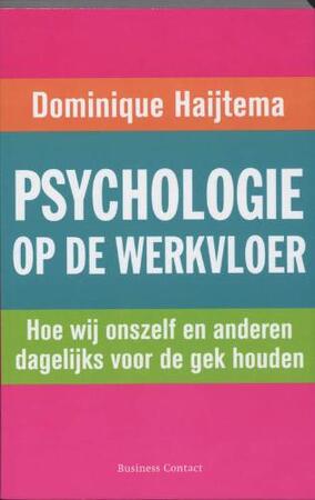 Psychologie op de werkvloer - D. Haijtema