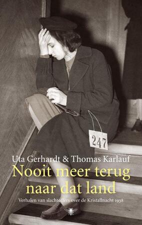 Nooit meer terug naar dat land - Uta Gerhardt Nooit meer terug naar dat land - Uta Gerhardt
