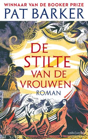 De stilte van de vrouwen - Pat Barker De stilte van de vrouwen - Pat Barker