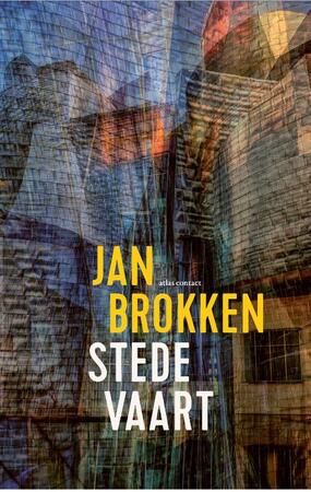 Stedevaart - Jan Brokken Stedevaart - Jan Brokken