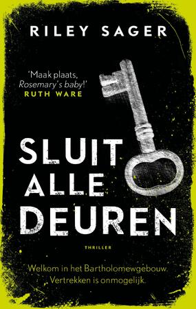 Sluit alle deuren - Riley Sager Sluit alle deuren - Riley Sager