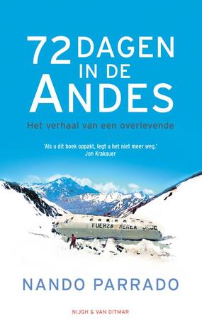 72 dagen in de Andes - Nando Parrado, V. Rause
