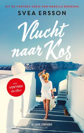 Vlucht naar Kos - Svea Ersson, Marelle Boersma