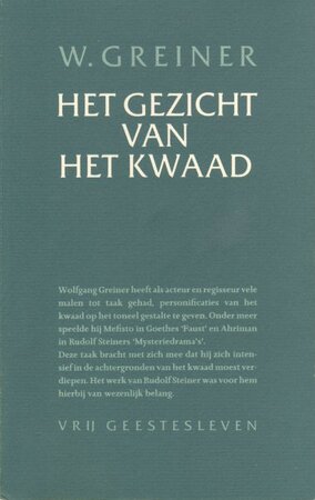 Het gezicht van het kwaad - Wolfgang Greiner, Anna van Fastenhout