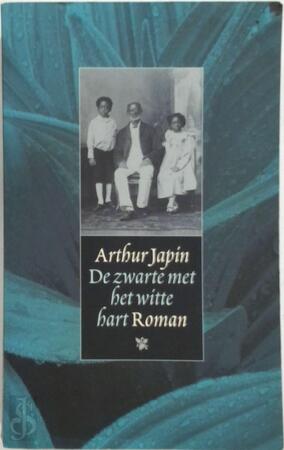De zwarte met het witte hart - Arthur Japin De zwarte met het witte hart - Arthur Japin