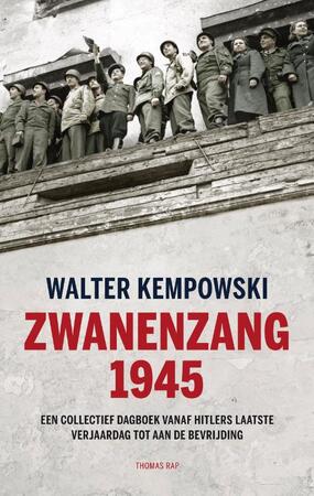 Zwanenzang 1945 - Walter Kempowski Zwanenzang 1945 - Walter Kempowski