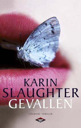 Gevallen - Karin Slaughter Gevallen - Karin Slaughter