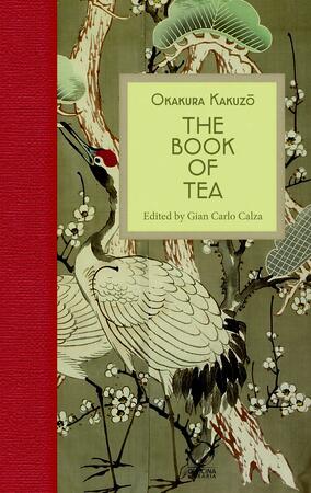 Book of tea - Kazuka Okakura Book of tea - Kazuka Okakura