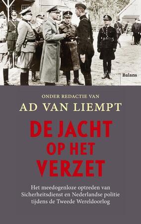 De jacht op het verzet - Ad van Liempt De jacht op het verzet - Ad van Liempt
