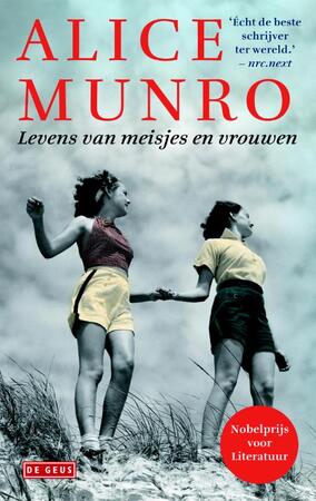 Levens van meisjes en vrouwen - Alice Munro Levens van meisjes en vrouwen - Alice Munro