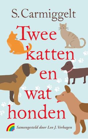 Twee katten en wat honden - Simon Carmiggelt Twee katten en wat honden - Simon Carmiggelt