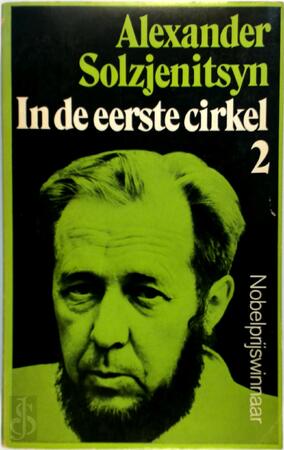 In de eerste cirkel - Alexander Solzjenitsyn In de eerste cirkel - Alexander Solzjenitsyn
