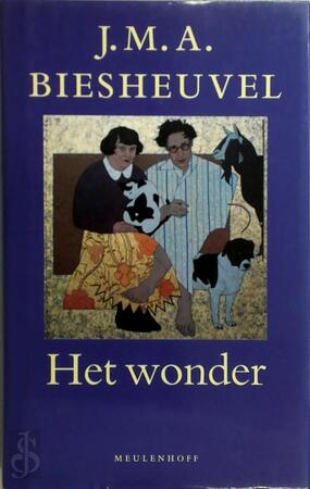 Het wonder - J.M.A. Biesheuvel