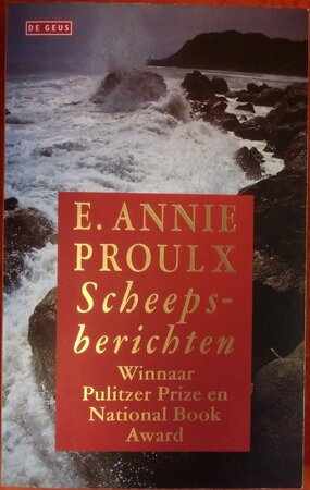 Scheepsberichten - E.A. Proulx Scheepsberichten - E.A. Proulx